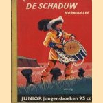 De schaduw door Norman Lee