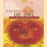 De verborgen taal van de ziel. Een visuele reis door de wereld van de spiritualiteit door Jane Hope