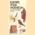 Elseviers vogel vademecum met meer dan 170 afbeeeldingen door Jaap Taapken