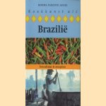 Kookkunst uit Brazilie. Eetcultuur & recepten door Moema Parente Augel