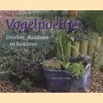 Vogelpoeltjes. Drinken, fladderen en badderen door Pien Lemstra