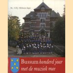 Bussum honderd jaar met de muziek mee
G.H.J. Holthuizen-Seegers
€ 5,00