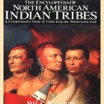 Encyclopedia of North American Indian Tribes. A comprehensive study of tribes from the Abitibi to the Zuni
Bill Yenne
€ 12,50