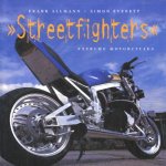 Streetfighters: Extreme Motorcycles
Frank Allmann e.a.
€ 12,50