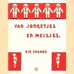 Van jongetjes en meisjes / Van meisjes en jongetjes
Rie Crameer
€ 6,00