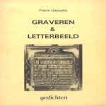 Graveren & letterbeeld - gedichten door Frank Geradts