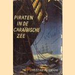 Piraten in de Caraïbische Zee door Christian Peterson