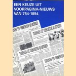 Tijdingen uit verscheyde quartieren. Een keuze uit voorpagina-nieuws van 754-1854. 35 kranten uit negen eeuwen vaderlandse geschiedenis
C. Troost
€ 6,00