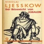 Der Bösewicht von Askalon door Nikolai Ljesskow