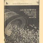 Auschwitz 1940-1945 Guide-book through the museum door diverse auteurs