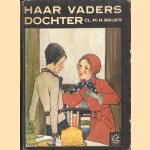 Haar vaders dochter door Cl.M.H. Bauer