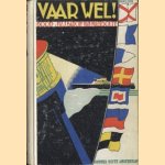 Vaar wel! door J.W.J. Baron van Haersolte