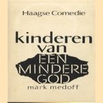 Haagse Comedie. Kinderen van een mindere God door Mark Medoff