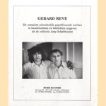 Bubb Kuyper: Gerard Reve. De complete afzonderlijke gepubliceerde werken in handelsedities en bibliofiele uitgaven uit de collectie Joop Schafthuizen door diverse auteurs