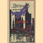 Bernard verovert America door Barend van 't Park