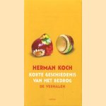 Korte geschiedenis van het bedrog: de verhalen door Herman Koch