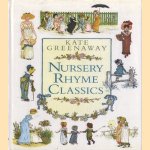 Nursery Rhyme Classics door Kate Greenaway