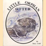 Little Orphan Otter
Mary Craft
€ 5,00