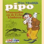 Pipo, Mammaloe en de Echo-kinderen
Wim Meuldijk
€ 5,00