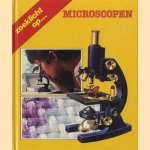 Zoeklicht op. . . Microscopen door Martin Havey e.a.