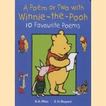 A poem or two with Winnie-the Pooh. 10 Favourite poems door A.A. Milne