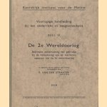 Voorlopige handleiding bij het onderricht in zeegeschiedenis, deel VI: De 2e Wereldoorlog. Beknopte samenvatting ten gebruike bij de bestudering van de maritieme aspecten van de 2e wereldoorlog door F. van der Straaten