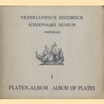 Nederlandsch Historisch Scheepvaart Museum Amsterdam, platen-album / Album of plates I + II  (2 delen samen) door diverse auteurs