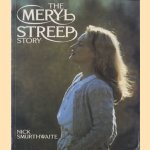 The Meryl Streep story door Nick Smurthwaite