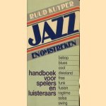 Jazz en omstreken: handboek voor spelers en luisteraars door Ruud Kuyper