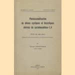 Photoisomérisation de diènes cycliques et bicycliques dérivés du cyclohexadiène-1,4. These de Doctorat door Georges Philippossian