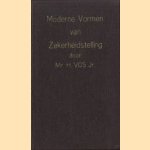 Moderne vormen van zekerheidstelling
Mr. H. Vos Jr.
€ 5,00