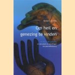 Om heil en genezing te vinden. De dienst der genezing en zijn plaats in instellingen van gezondheidszorg
Harmen U. de Vries
€ 9,50