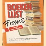 Boekenlijst Frans: vragen en antwoorden in Frans en Nederlands bij 25 geselecteerde boeken door diverse auteurs