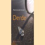 Derde door Patricia de Groot