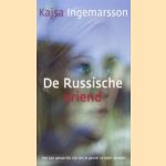 De Russische vriend door Kajsa Ingemarsson