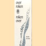 Over roken, roken over door Imelda de Smet-Kessels