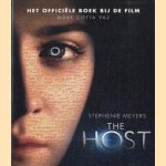 The Host: het officiele boek bij de film door Mark Cotta Vaz