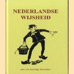 Nederlandse wijsheid door Hans P. Keizer