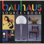 Bauhaus Source Book. Bauhaus Style and its Worldwide Influence door Anna Rowland