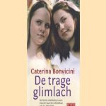 Trage Glimlach door Caterina Bonvicini