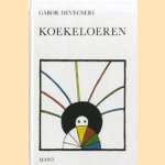 Koekeloeren door Gabor Devecseri