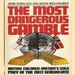 The most dangerous gamble door John Sherlock