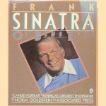 Frank Sinatra - Ol' Blue Eyes. A candid portrait of America's greatest entertainer door Norm Goldstein