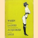 When ladies acquired legs: the history of woman's emancipation in text and pictures
E. Norgaard
€ 6,00