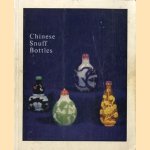 An Exhibition of Chinese Snuff Bottles - June 1970 door diverse auteurs