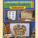 Mes broderies preferees au point de croix door diverse auteurs