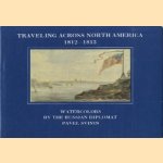 Traveling acros North America 1812 - 1813
Pavel Svinin
€ 15,00