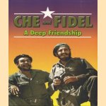 Che and Fidel a deep friendship
Josefina Ezpeleta
€ 8,00