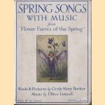 Spring songs with music from Flower Fairies of the Spring door Cicely Mary Barker