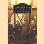 Le Métro de Paris. Tome II: Les Lignes Complémentaires door Jean-Pierre Rigouard